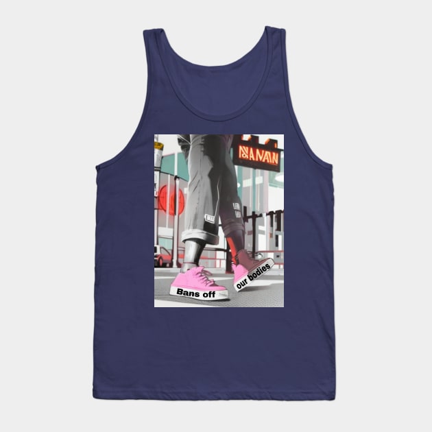 I'm Working Here - Bans Off Our Bodies - Back Tank Top by SubversiveWare